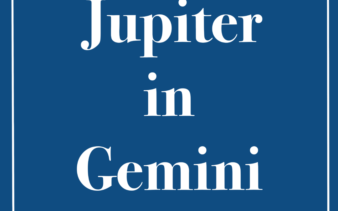 Jupiter in Gemini Starzology Astrology with heart